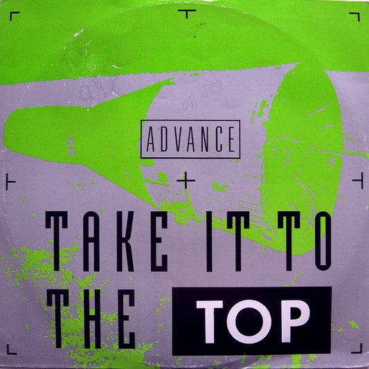 Image of Front Cover of 12" - VG/VG - ADVANCE, Take It To The Top (Champion; CHAMP 12-45, UK 1987, Picture Sleeve), ,  - 2016207C