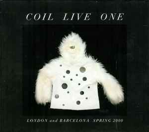 Image of Front Cover of 2xCD - VG+/VG+ - COIL, Live One (Threshold House; LOCI CD18, UK 2003, Triple Digipak), Slight barely visible wrinkle on bottom of front cover. ,  - 2036115E