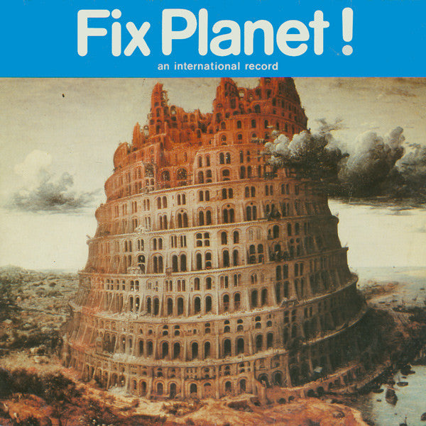Image of Front Cover of LP - VG+/EX - VARIOUS ARTISTS, Fix Planet! (Ata Tak ; WR 8, Germany 1981, With 7"), ,  - 2026199E