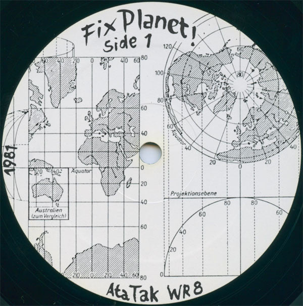 Image of Label Cover of LP - VG+/EX - VARIOUS ARTISTS, Fix Planet! (Ata Tak ; WR 8, Germany 1981, With 7"), ,  - 2026199E