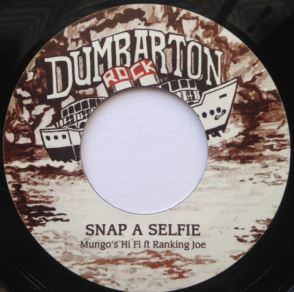 Image of Label Cover of 7" - EX/VG+ - MUNGO'S HI FI FEAT RANKING JOE / MUNGO'S HI FI FEAT CHESHIRE CAT, Snap A Selfie / Roll With No Vampire (Dumbarton Rock; DUMBY02, UK 2016, Company Sleeve, Limited Edition), ,  - 2026223E