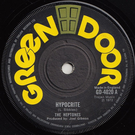 Image of Front Cover of 7" - /G+ - THE HEPTONES / JOHNNY LOVER, Hypocrite / Straight To The Head (Green Door; GD.4020, UK 1972, Solid Centre), ,  - 2026224E