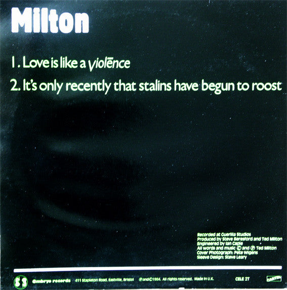 Image of Back Cover of 12" - VG/VG - MILTON, Love Is Like A Viol nce (Embryo Records; CELE 2T, UK 1984, Picture Sleeve), Light edge and ring wear. Visually disc has some hairlines but plays VG+ or higher.,  - 2046163S