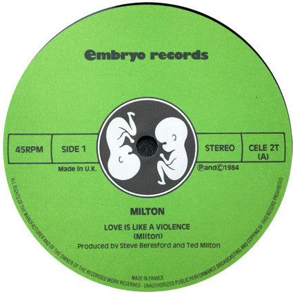 Image of Label Cover of 12" - VG/VG - MILTON, Love Is Like A Viol nce (Embryo Records; CELE 2T, UK 1984, Picture Sleeve), Light edge and ring wear. Visually disc has some hairlines but plays VG+ or higher.,  - 2046163S