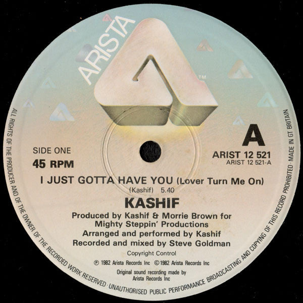 Image of Front Cover of 12" - VG/VG - KASHIF, I Just Gotta Have You (Lover Turn Me On) (Arista; ARIST 12 521, UK 1982, Company Sleeve), ,  - 2016432C