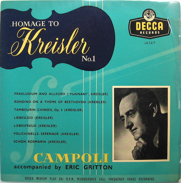 Image of Front Cover of 10" LP - VG+/VG+ - ALFREDO CAMPOLI, ERIC GRITTON, Homage to Kreisler No.1 (Decca; LW 5217, UK 1957, Laminated Scalloped Flipback Sleeve), ,  - 2026160E