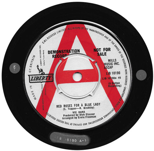 Image of Front Cover of 7" - VG/VG - VIC DANA, Red Roses For A Blue Lady / My World (Liberty; LIB 10190, UK 1965, A Label Promo, Company Sleeve), With correct co. sleeve and manufacturer date stamp on intact centre,  - 2016406C