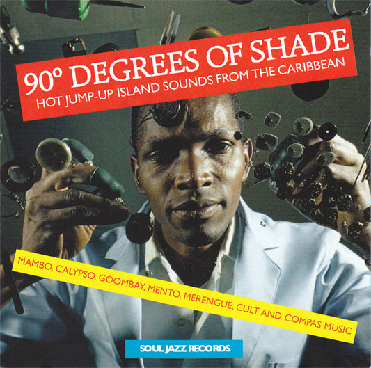 Image of Front Cover of 2xCD - EX/EX - VARIOUS, 90  Degrees Of Shade (Hot Jump-Up Island Sounds From The Caribbean) (Soul Jazz Records; SJR CD290, UK 2014, Slipcase, Booklet), ,  - 2036199E