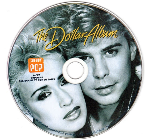 Image of Label Cover of CD - VG+/VG+ - DOLLAR, The Dollar Album (Cherry Pop; CR POP 41, UK 2010 Reissue, Jewel Case), ,  - 2016484C