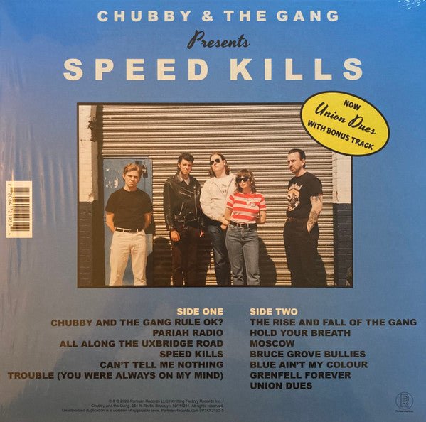 Image of Back Cover of LP - EX/EX - CHUBBY AND THE GANG, Speed Kills (Partisan Records ; PTKF2193-5, UK, Europe & US 2020 Reissue, Insert, Bonus track "Union Dues" not included on earlier pressing. ), Opened Instore, Still In Stickered Shrinkwrap,  - 3646136S
