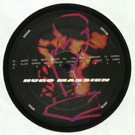 Image of Front Cover of 12" - /VG - HUGO MASSIEN, Where Your Body Begins (E-Beamz; EBEAMZ026, UK 2018), ,  - 2016511C