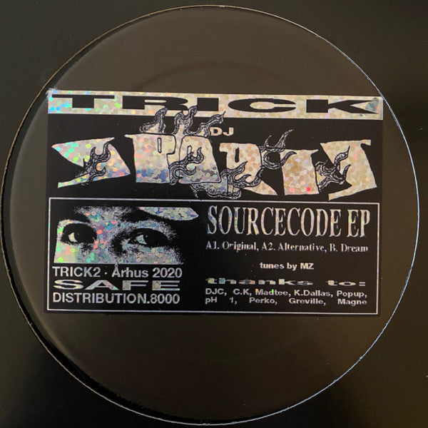 Image of Front Cover of 12" - /VG - DJ SPORTS, The Sourcecode EP (Trick; TRICK2, Denmark 2021, Stickered Black Label), Sticker on label peeling slightly, light hairlines,  - 2016512C