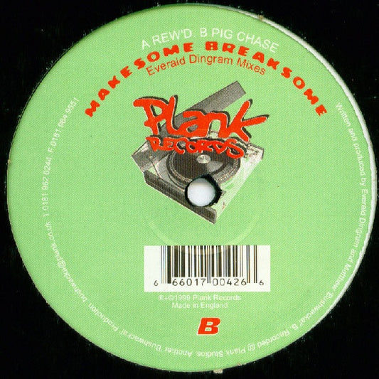 Image of Front Cover of 12" - /VG - MAKESOME BREAKSOME, Rew'd (Plank Records ; plank011, UK 1999), one or two faint scuffs - minor,  - 2046292S