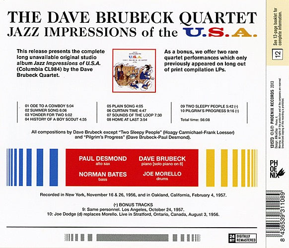 Image of Back Cover of CD - VG+/VG+ - THE DAVE BRUBECK QUARTET, Jazz Impressions Of The U.S.A. (Phoenix Records ; 131573, US 2013 Reissue, Jewel Case), ,  - 2016420C