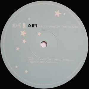 Image of Label Cover of 12" - VG/VG - AIR FRENCH BAND, Kelly Watch The Stars (Virgin; VST 1690, UK & Europe 1998, Picture Sleeve), ,  - 3526315E