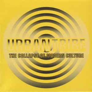 Image of Front Cover of CD - VG+/VG - URBAN TRIBE, The Collapse Of Modern Culture (Mo Wax; MW 102 CD, UK 1998, Card Sleeve, Inner With Square Corners), Light scratches on disc.,  - 2036190E