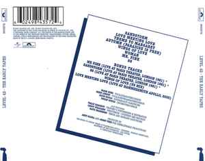 Image of Back Cover of CD - VG+/VG - LEVEL 42, The Early Tapes (July / Aug 1980) (Polydor; 9843572, Europe 2007, Jewel Case, Booklet), Small scratches on outer rim of disc.,  - 2036198E