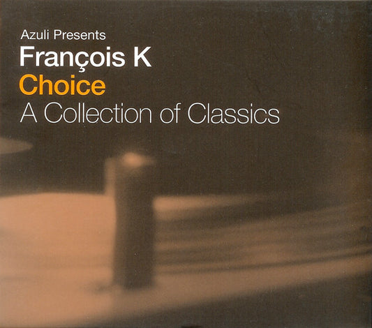 Image of Front Cover of CD - VG+/VG+ - FRAN OIS K, Choice (A Collection Of Classics) (Azuli Records ; AZCD13, UK 2002), Corner Bumps,  - 2156019S