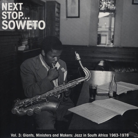 Image of Front Cover of 2xCD - VG+/VG+ - VARIOUS, Next Stop... Soweto Vol. 3 (Giants, Ministers And Makers: Jazz In South Africa 1963-1978) (Strut; STRUT063CD, UK 2010, Fold Over Sleeve, Booklet), ,  - 2116084C