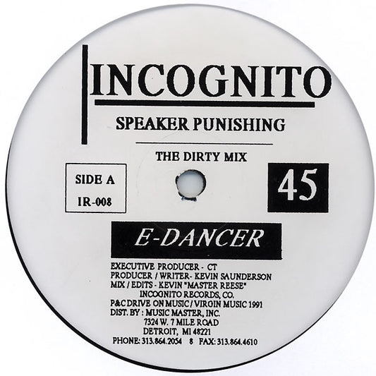 Image of Front Cover of 12" - /VG+ - E-DANCER, Speaker Punishing (Incognito Records ; IR-008, US 1991), top copy! highlighter on label - v. minor,  - 2146047S