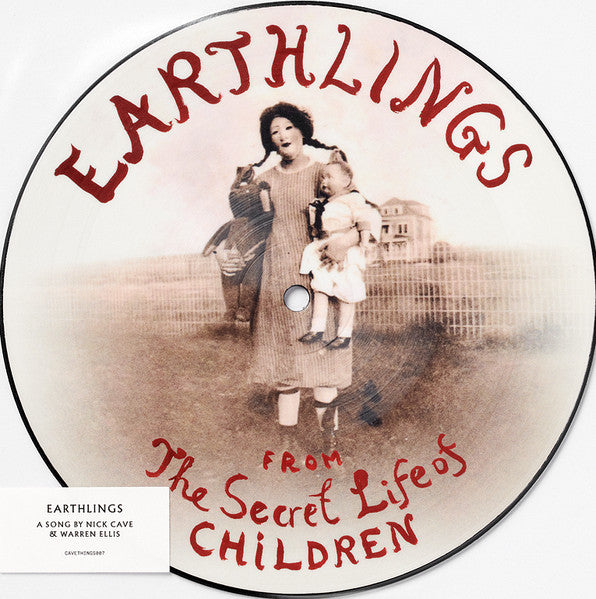 Image of Front Cover of 7" - VG+/VG+ - NICK CAVE & WARREN ELLIS, Earthlings (Cave Things; CAVETHINGS007, Worldwide 2022, Stickered Plastic Sleeve, Single Sided Picture Disc), ,  - 2116109C