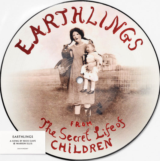 Image of Front Cover of 7" - VG+/VG+ - NICK CAVE & WARREN ELLIS, Earthlings (Cave Things; CAVETHINGS007, Worldwide 2022, Stickered Plastic Sleeve, Single Sided Picture Disc), ,  - 2116109C
