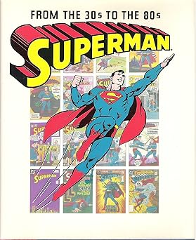 Image of Front Cover of Book - VG+/VG+ - E. NELSON BRIDWELL, Superman From the 30S to the 80S (, Europe 1988), Strong VG+,  - 2156052S
