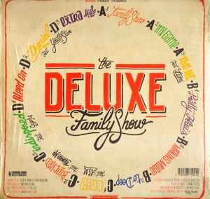 Image of Back Cover of 2xLP - VG/VG - DELUXE, The Deluxe Family Show (Chinese Man Records; CMR 024, France 2013), Light creasing and damage to corners. Discs lightly hairlined.,  - 2116158C