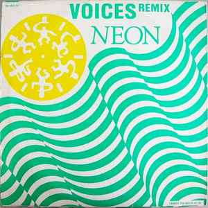 Image of Back Cover of 12" - VG+/VG - NEON, Voices (Remix) (Target Records; TR.1047/12", Belgium 1988), one or two faint marks - v. minor. great copy!,  - 2146207S
