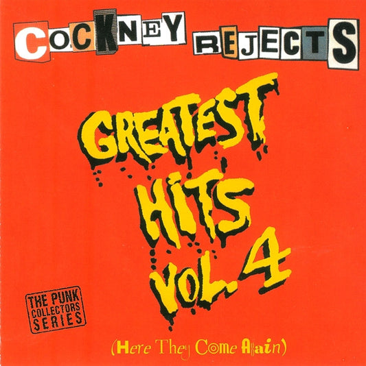 Image of Front Cover of CD - VG+/VG+ - COCKNEY REJECTS, Greatest Hits Vol. 4 (Here They Come Again) (Anagram Records; CD PUNK 138, UK 2005), ,  - 2136012E