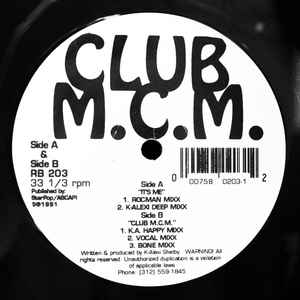 Image of Front Cover of 12" - /VG - CLUB M.C.M., It's Me / Club M.C.M. (Rhythm Beat; RB 203, US 1991), , A1	It's Me (Rocman Mixx)A2	It's Me (K-Alexi Deep Mixx)B1	Club M.C.M. (K.A. Happy Mixx)B2	Club M.C.M. (Vocal Mixx)B3	Club M.C.M. (Bone Mixx) - 2146181S