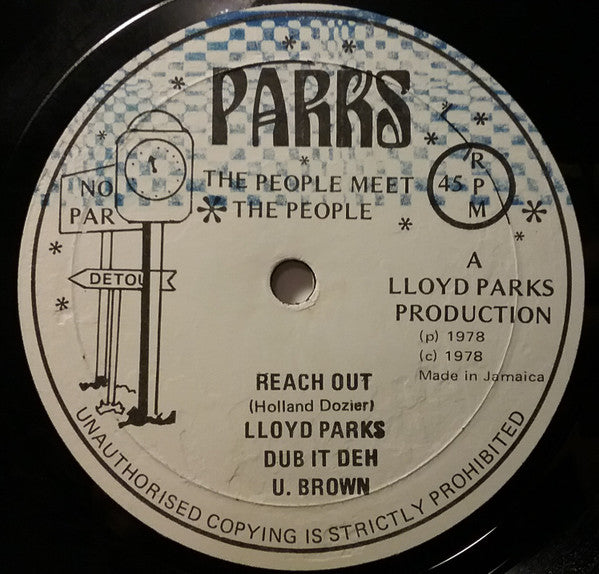 Image of Label Cover of 12" - VG/VG - LLOYD PARKS, U. BROWN / WE THE PEOPLE, Reach Out / Dub It Deh / Reach Out Part Two Wizard Style (Parks; , Jamaica 1978, Company Sleeve, Sticker), Conservative grading, nice copy. ,  - 2126145E