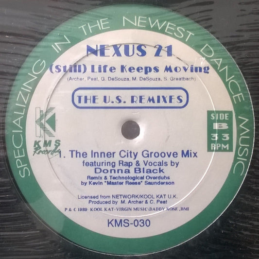 Image of Front Cover of 12" - /VG - NEXUS 21, (Still) Life Keeps Moving (The U.S. Remixes) (KMS; KMS-030, US 1989), ,  - 2146191S