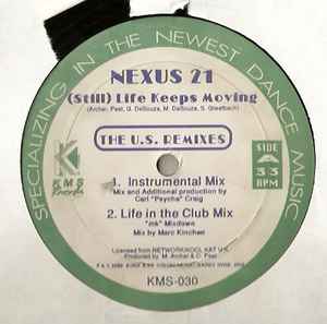 Image of Back Cover of 12" - /VG - NEXUS 21, (Still) Life Keeps Moving (The U.S. Remixes) (KMS; KMS-030, US 1989), ,  - 2146191S