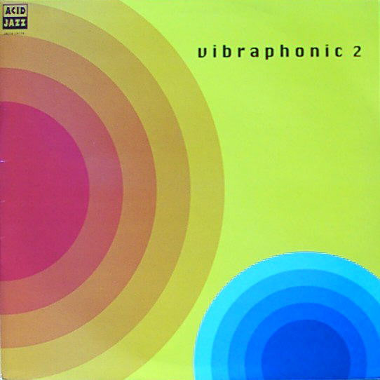 Image of Front Cover of LP - VG/VG+ - VIBRAPHONIC, Vibraphonic 2 (Acid Jazz; JAZID LP 118, UK 1995), Corner of sleeve bent / creased. Some light wear. Sticker ghost on front,  - 2116463C