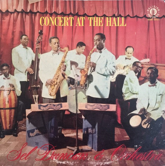 Image of Front Cover of LP - G/VG - SEL DUNCAN AND ORCHESTRA, Concert At The Hall (Balisier; HDF-1015, Trinidad & Tobago 1960s), Quite a few superficial lines, plays solid VG or better. Sleeve is partially split on all seams, but both panels look nice.,  - 2126185E