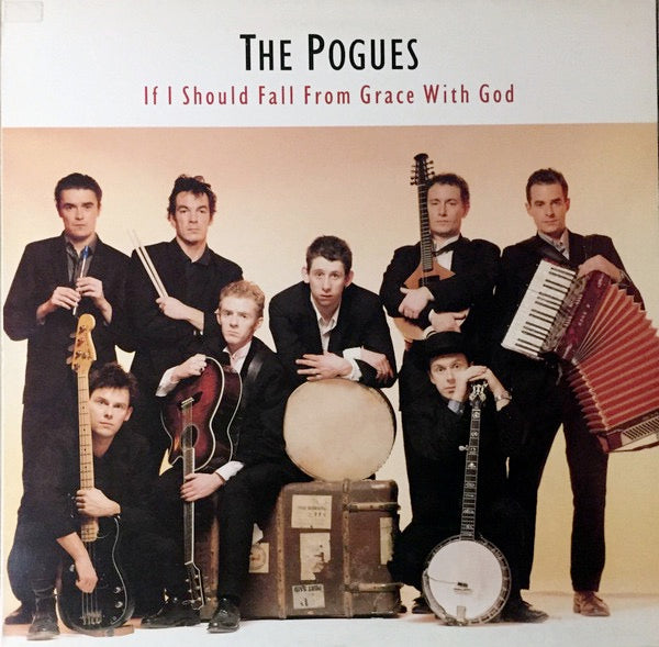 Image of Front Cover of 4124146E: LP - THE POGUES, If I Should Fall from Grace With God (Pogue Mahone; NYR 1, UK 1988, Inner)   VG/G+