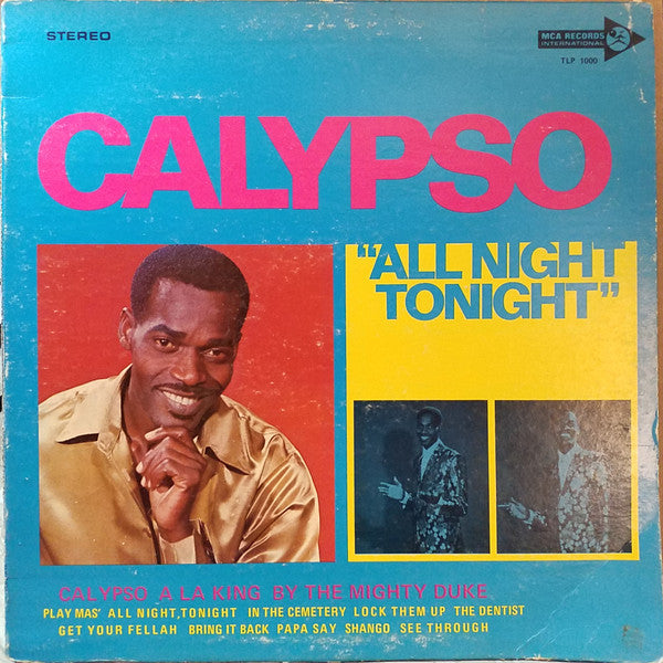 Image of Front Cover of LP - VG/VG - THE MIGHTY DUKE, Calypso - All Night Tonight (MCA Records; MAP-S-1890, Trinidad & Tobago 1970), ,  - 2126187E