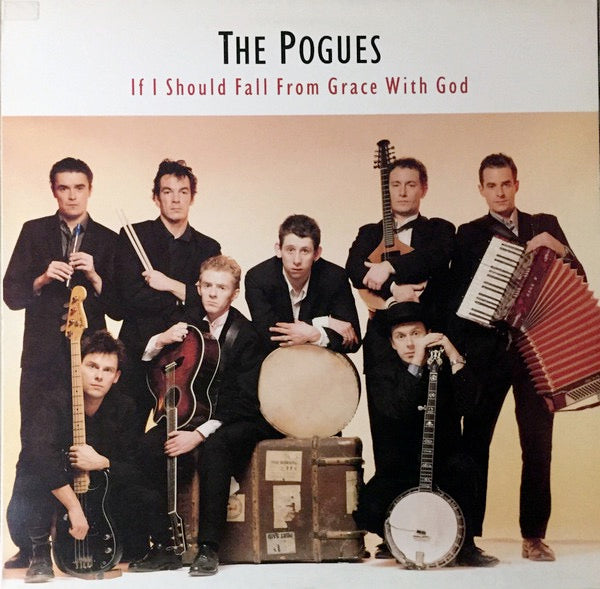 Image of Front Cover of LP - G+/G - THE POGUES, If I Should Fall From Grace With God (Pogue Mahone; NYR 1, UK 1988, Inner), Edge wear, a few small tears on front cover. Heavy wear on disc but no deep marks, closer to G+.,  - 3746134S