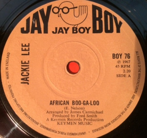 Image of Front Cover of 7" - /VG - JACKIE LEE, African Boo-Ga-Loo / Bring It Home (Jay Boy; BOY 76, UK 1972), ,  - 2116634C