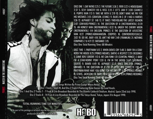 Image of Back Cover of 2xCD - EX/EX - PRINCE, Naked In The Summertime (Hobo; HB007, Europe 2016, Double CD Case), Opened Instore,  - 2116597C
