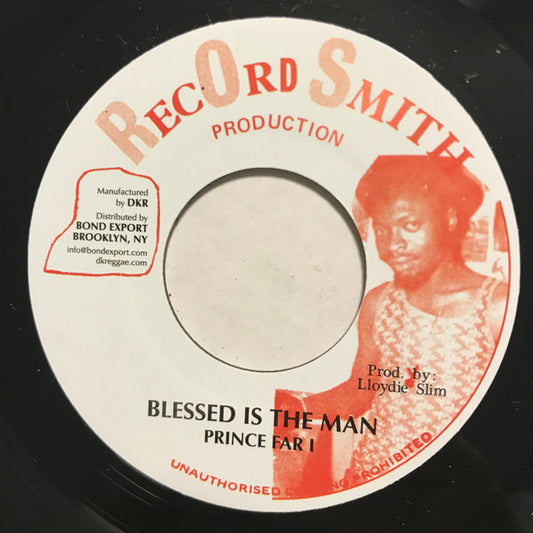 Image of Front Cover of 7" - /EX - PRINCE FAR I, Blessed Is The Man (Record Smith Production; DKR-232, US 2022), ,  - 2116638C