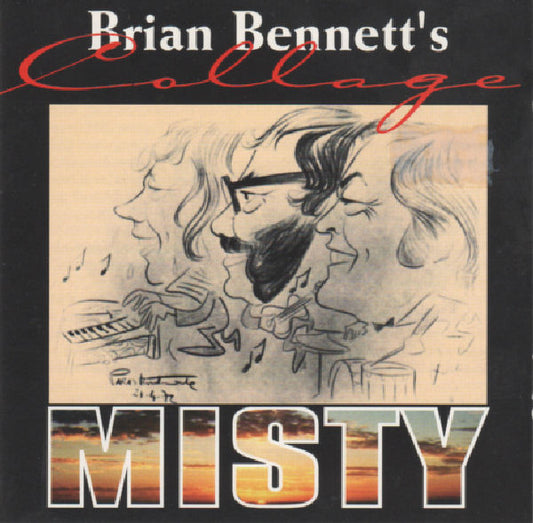 Image of Front Cover of CD - VG+/VG+ - BRIAN BENNETT'S COLLAGE, Misty (C5 Records; C5CD 610, UK & Europe 1994, Jewel Case), ,  - 2136200E