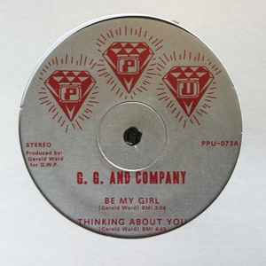 Image of Front Cover of 12" - /VG+ - G. G. AND COMPANY, Be My Girl / Thinking About You (Peoples Potential Unlimited; PPU-073, US 2015, Single Sided ), Light Marks only.,  - 2146352S