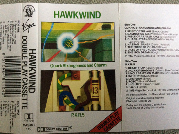 Image of Front Cover of Cassette - EX/EX - HAWKWIND, Quark Strangeness And Charm / P.X.R.5 (Charisma; CASMC 110, UK 1982, J - Card), Very clean copy,  - 3156063S