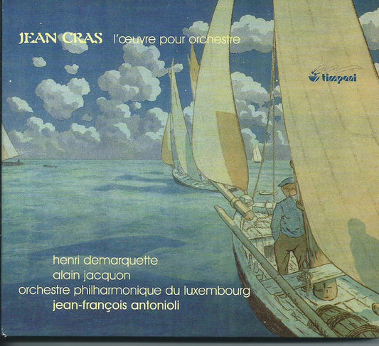 Image of Front Cover of 2xCD - VG+/VG+ - JEAN CRAS, HENRI DEMARQUETTE, ALAIN JACQUON, ORCHESTRE PHILHARMONIQUE DU LUXEMBOURG, JEAN-FRAN OIS ANTONIOLI, L' uvre Pour Orchestre (Timpani; 2C2088, Luxembourg 2008, Triple Digipak), ,  - 2236003E