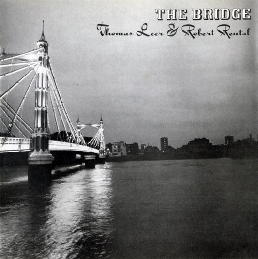 Image of Front Cover of CD - VG+/VG+ - THOMAS LEER & ROBERT RENTAL, The Bridge (The Grey Area; Bridge 1CD, UK 1992, Jewel Case), ,  - 2236032E