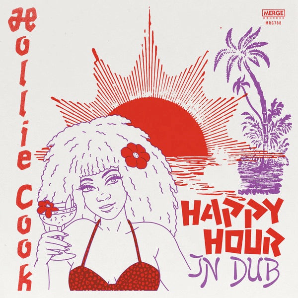 Image of Front Cover of LP - EX/EX - HOLLIE COOK, Happy Hour In Dub (Merge Records; MRG788, UK 2023, Sticker), Opened from sealed.,  - 2216102C