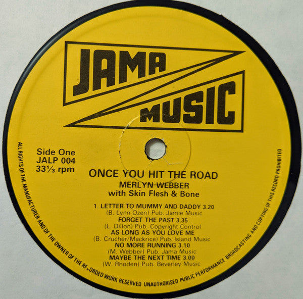 Image of Label Cover of LP - VG/VG - MERLYN WEBBER WITH SKIN FLESH & BONE, Once You Hit The Road (Jama Music; JALP 004, UK ), Edge Wear,  - 2246112S