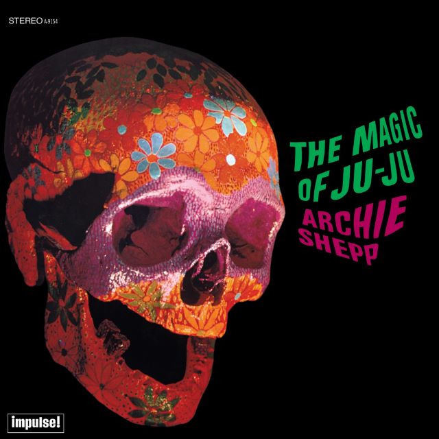 Image of Front Cover of LP - NEW/NEW - ARCHIE SHEPP, The Magic of Ju-Ju (Impulse!; A-9154, Worldwide 2025 Reissue, Gatefold), , Opening with the 18+ minute track of the same name, Archie Shepp s  The Magic of Ju-Ju  takes on a fevered pace as the centrepiece of this date from 1968. Shepp lets loose from the beginning as he s joined by Beaver Harris, Norman Connor, Ed Blackwell, Frank Charles and Dennis Charles, all on percussion. The initial pace never dissipates throughout the title-track s run. The additi
